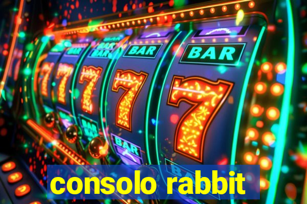 consolo rabbit